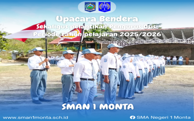 UPACARA BENDERA SEKALIGUS PELANTIKAN OSIS TAHUN PELAJARAN 2025/2026